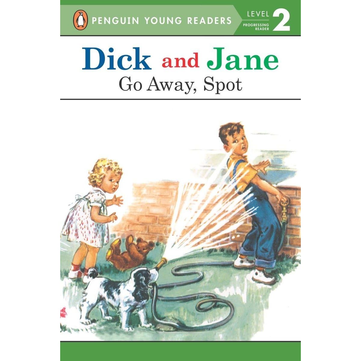 Dick and Jane Go away, Spot