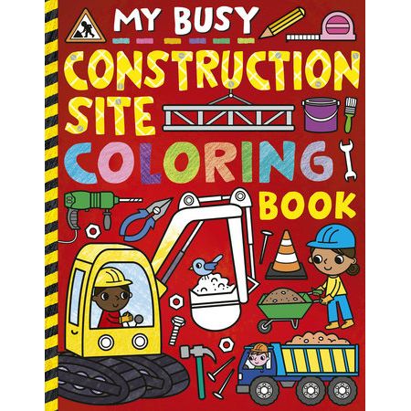 My Busy Construction Site Coloring Book