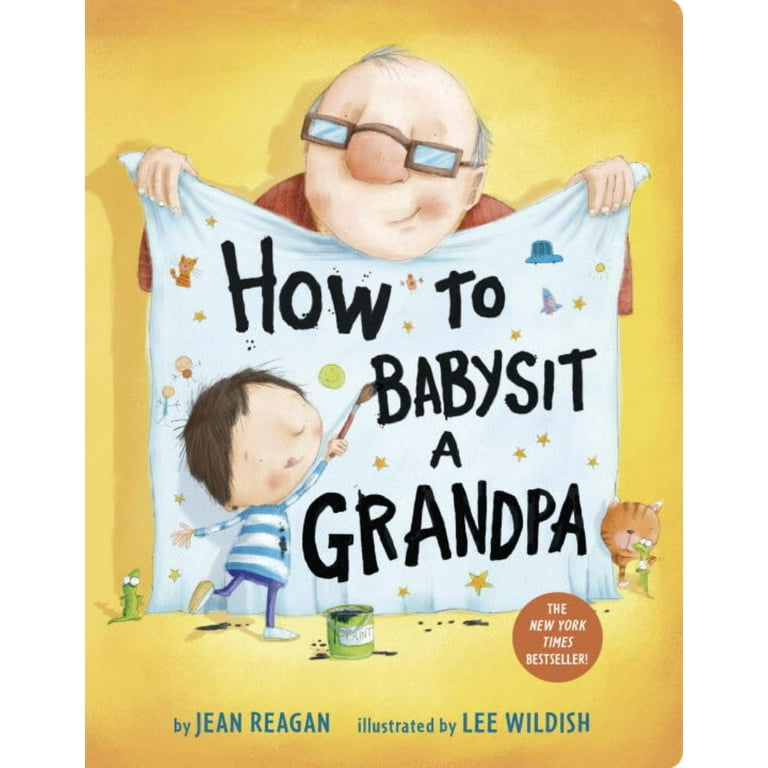 How to Babysit a Grandpa